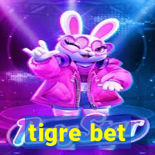 tigre bet